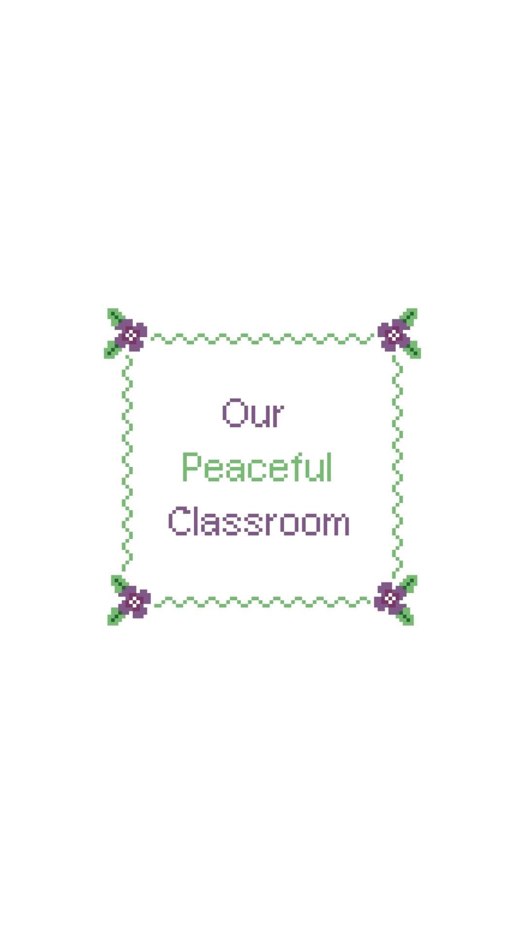 Montessori Our Peaceful Classroom Sign printed needlepoint canvas - NeedleLittleStitchCo