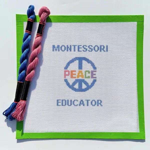 Montessori Peace Educator Sign printed needlepoint canvas - NeedleLittleStitchCo