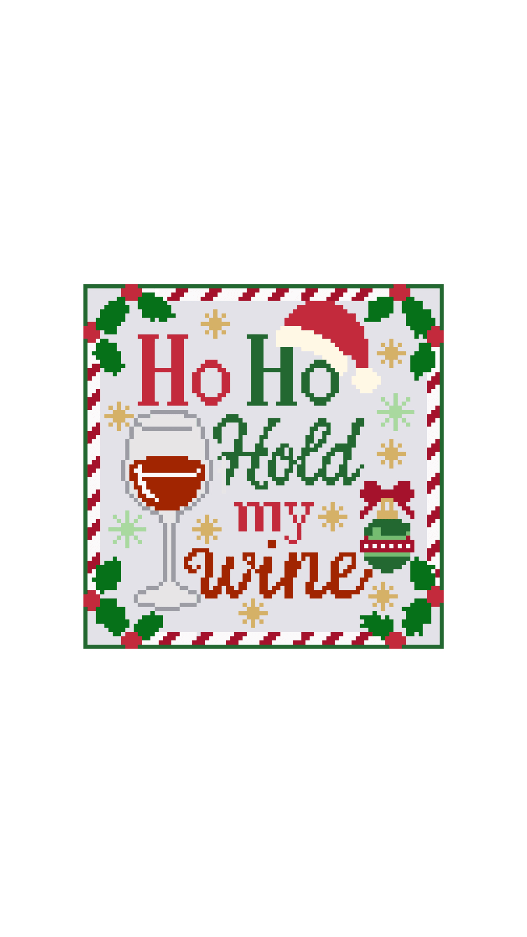 Ho Ho Hold My Wine printed needlepoint canvas - NeedleLittleStitchCo