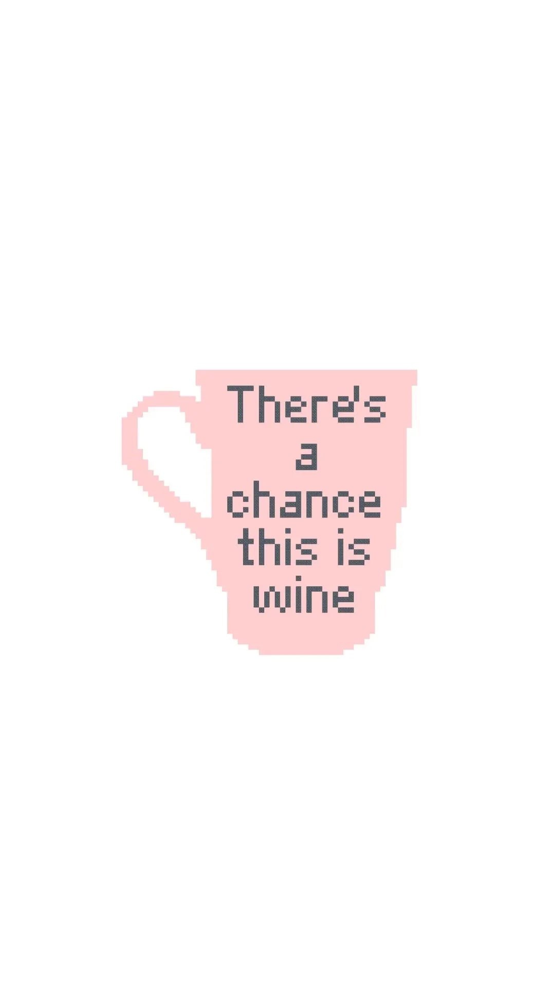There's a Chance This is Wine Mug printed needlepoint canvas - NeedleLittleStitchCo