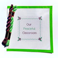 Montessori Our Peaceful Classroom Sign printed needlepoint canvas - NeedleLittleStitchCo