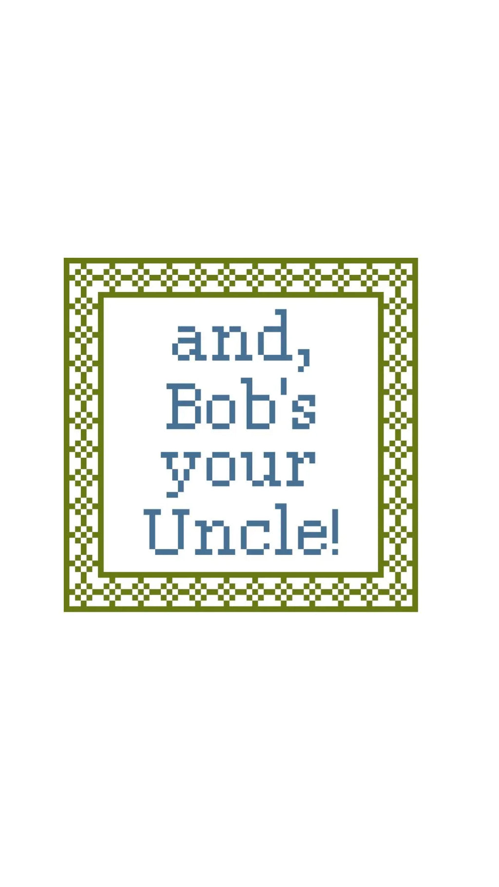 British And Bob's Your Uncle Sign printed needlepoint canvas - NeedleLittleStitchCo